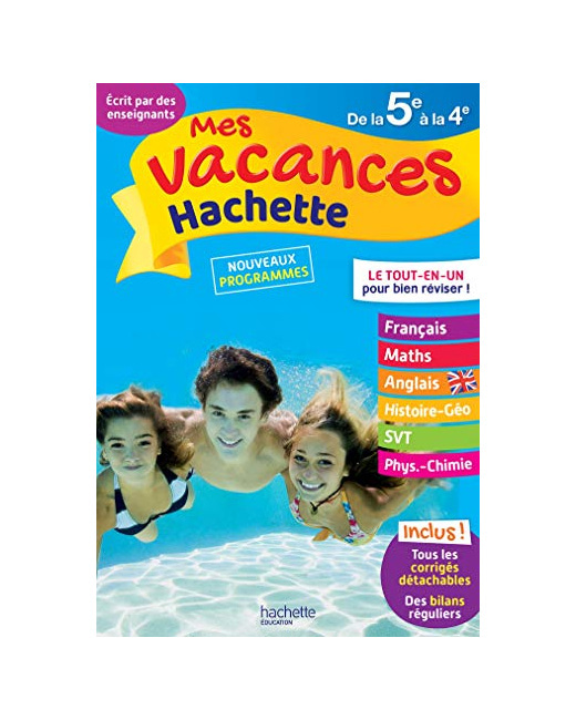 Mes Vacances Hachette - De la 5e à la 4e - Cahier de vacances 2022