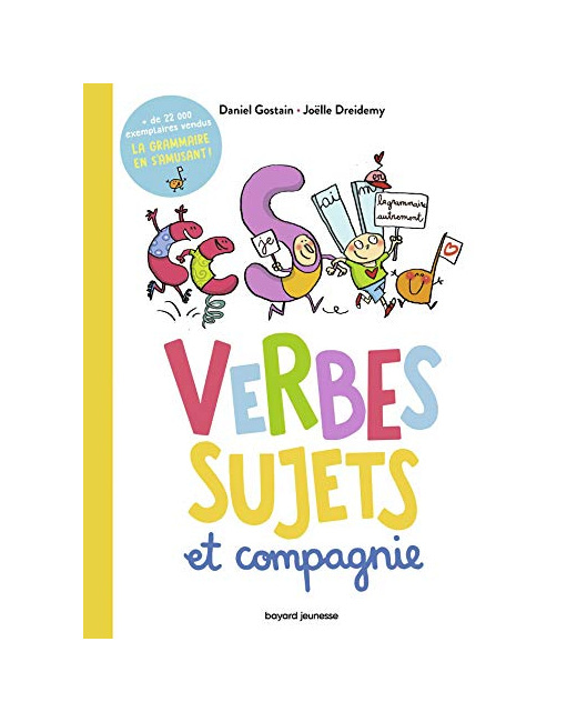 Verbes, sujets et compagnie