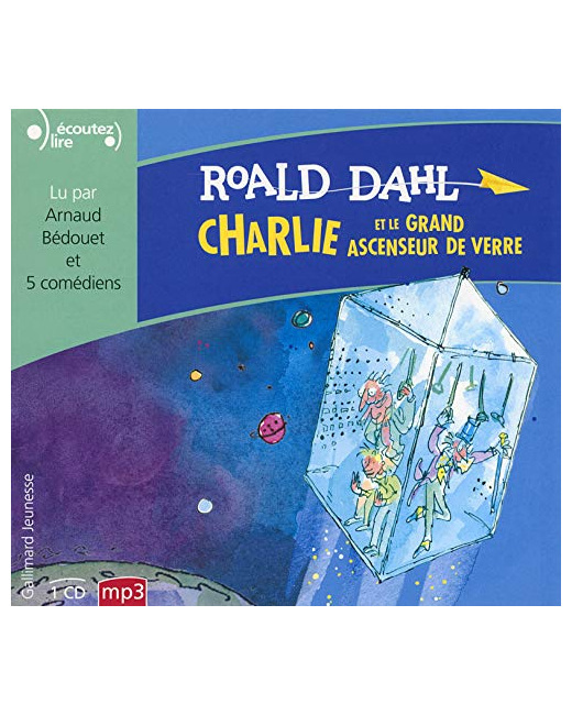 Livre Charlie Et Le Grand Ascenseur De Verre Cd