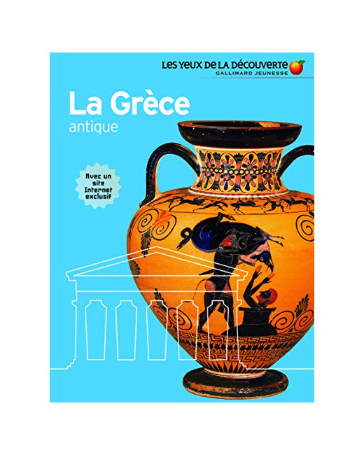 Livre La Grèce Antique - Les Yeux De La Découverte - 9 Ans Et +