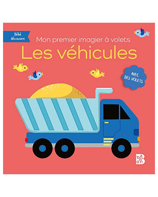 Mon premier imagier à volets - Les véhicules