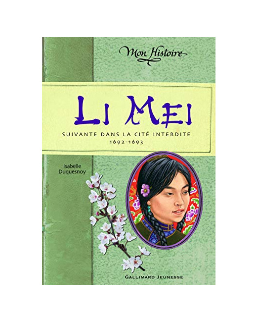 Livre Li Mei: Suivante Dans La Cité Interdite, 1692-1693