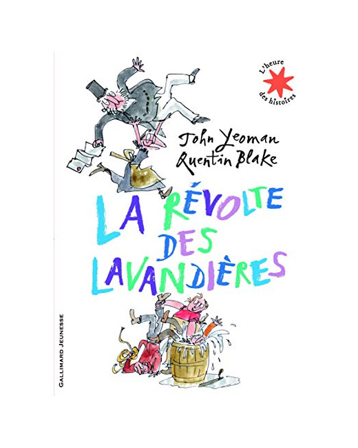 Livre La Révolte Des Lavandières - L'Heure Des Histoires - De 5 À 8 Ans