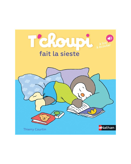 Livre T'choupi fait la sieste