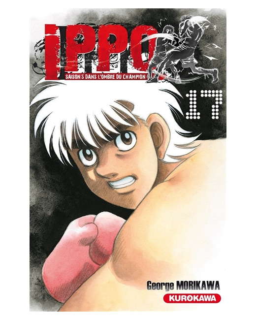 Ippo Saison 5 - Tome 17