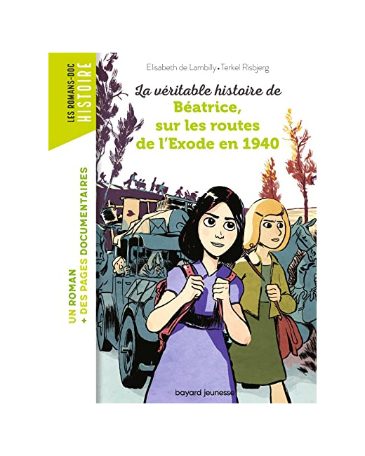 La véritable histoire de Béatrice sur les routes de l'Exode en 1940