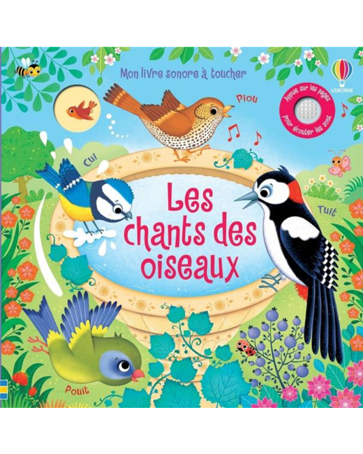 Mon livre sonore à toucher - Les chants des oiseaux