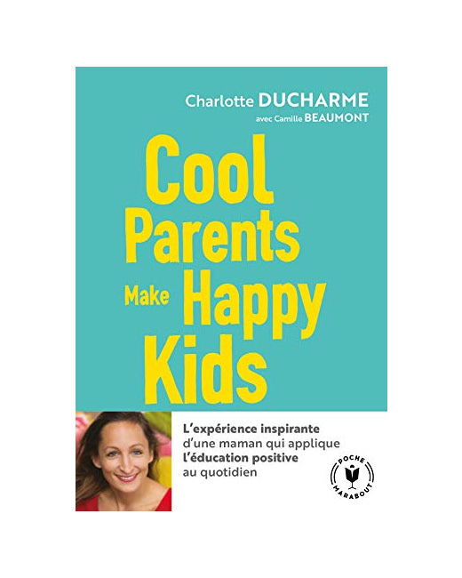 Livre Cool parents make happy kids