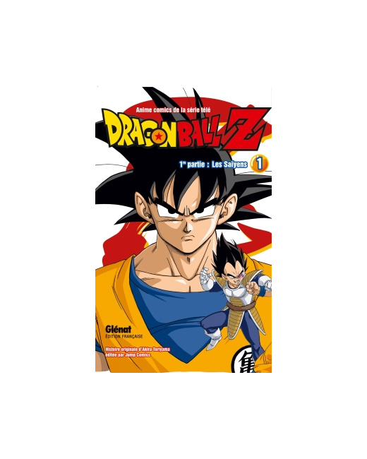 Dragon Ball Z - 1re partie - Tome 1 - Les Saïyens