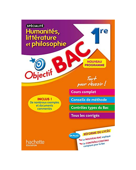 Objectif Bac - Spécialité Humanités, littérature et philosophie - 1re