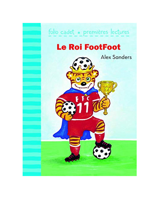 Livre Le Roi Footfoot - Folio Cadet Premieres Lectures - De 6 À 7 Ans