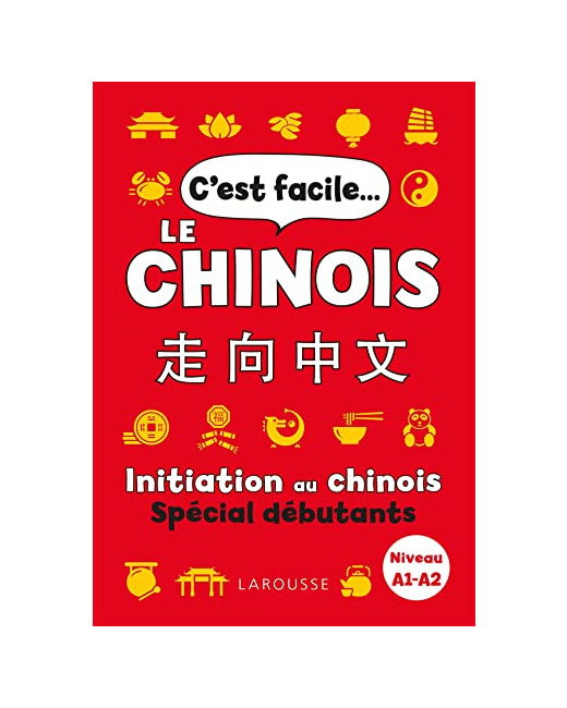 C'est facile le chinois