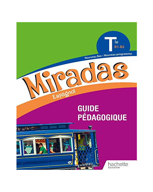 Miradas Terminale - Livre du professeur - Ed. 2020