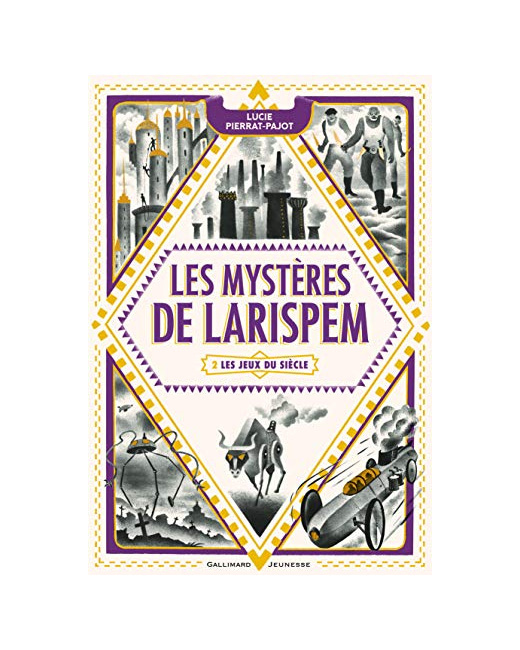 Livre Les Mysteres De Larispem - 2 Les Jeux Du Siecle