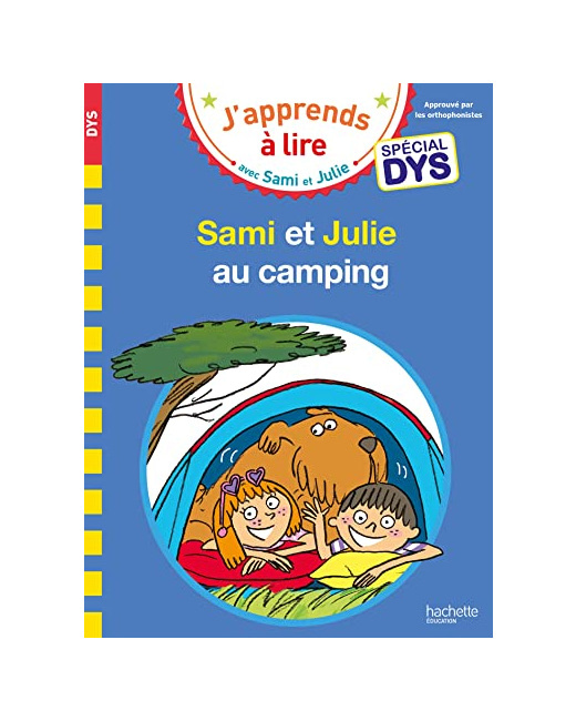 Sami et Julie - Spécial DYS (dyslexie) Sami et Julie au camping