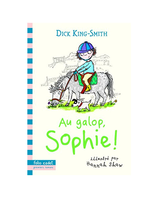 Livre Au Galop, Sophie! - Folio Cadet Premiers Romans - Dès 7 Ans