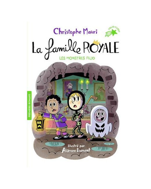 Livre La Famille Royale 10 - Les Monstres Fluo