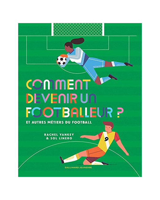 Livre Comment Devenir Un Footballeur ?