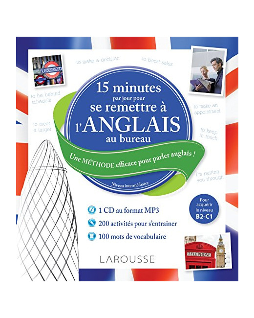 15 minutes par jour pour se remettre à l'anglais au bureau + CD