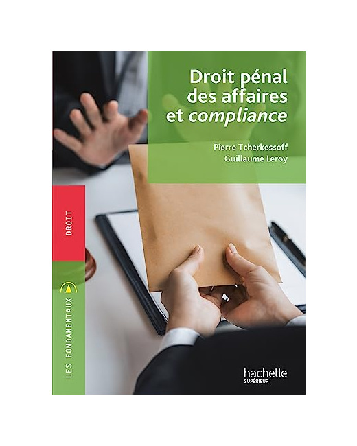 Fondamentaux - Droit pénal des affaires et compliance