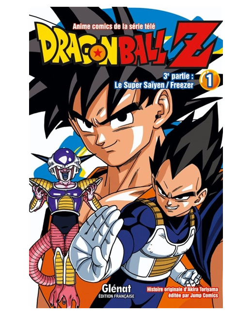 Dragon Ball Z - 3e partie - Tome 1 - Le Super Saïyen/Freezer