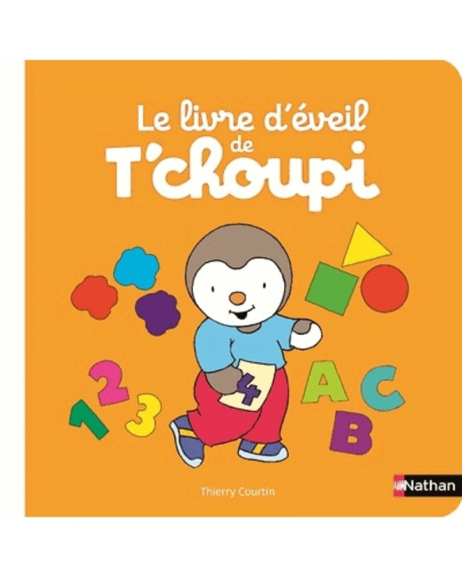Le livre d'éveil de T'choupi
