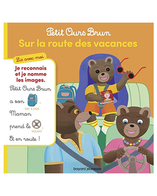 Petit Ours Brun - Lis avec moi - Sur la route des vacances