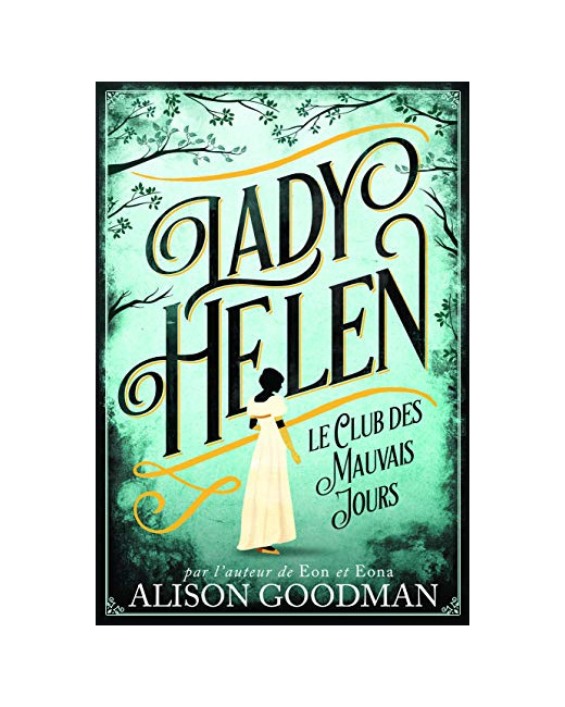 Livre Lady Helen - 1 Le Club Des Mauvais Jours