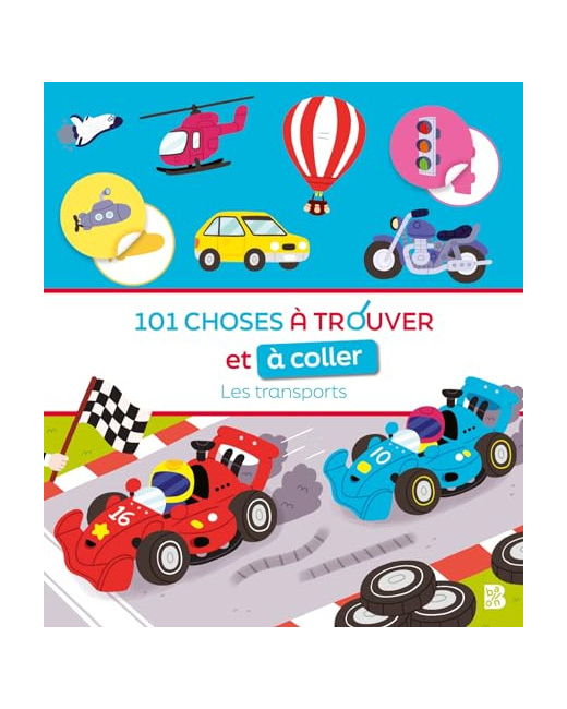 101 choses à trouver et à coller : Les transports