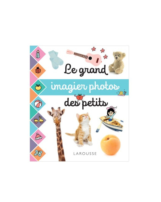 Livre Le grand imagier photos des petits
