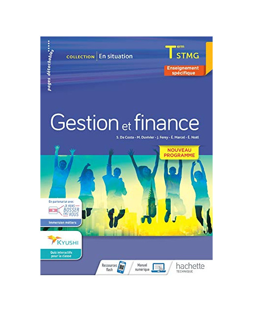 En situation Gestion et Finance Terminale STMG - cahier de l'élève - Éd. 2020