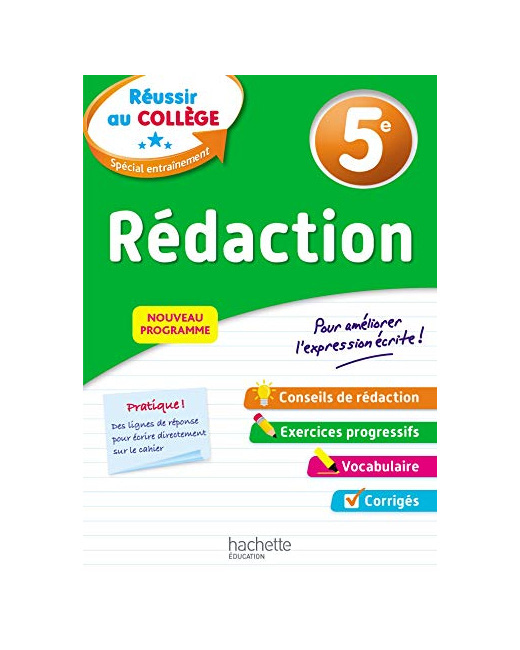 Réussir au collège - Rédaction 5e