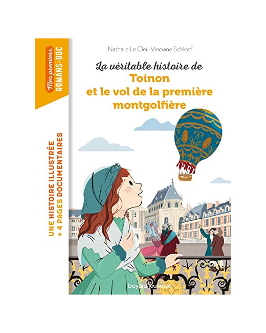 La véritable histoire de Toinon et le vol de la première montgolfière