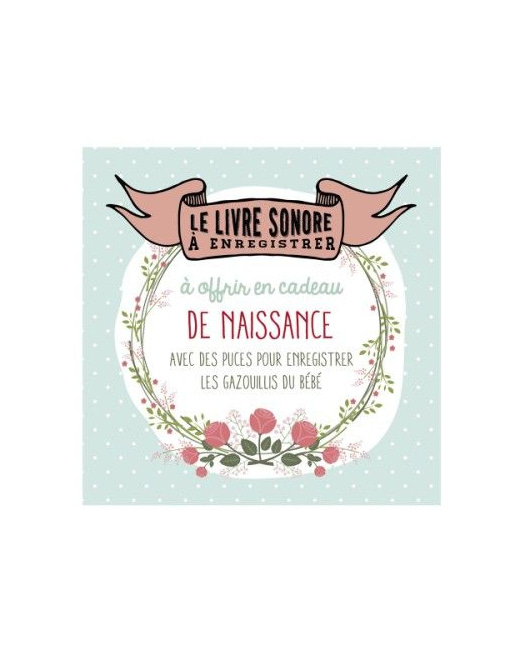 Livre sonore à enregistrer pour cadeau de naissance