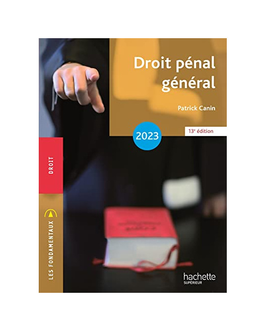 Fondamentaux - Droit pénal général 2023
