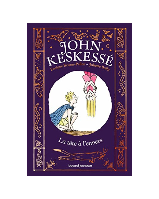John Keskessé - Tome 02 - La tête à l'envers
