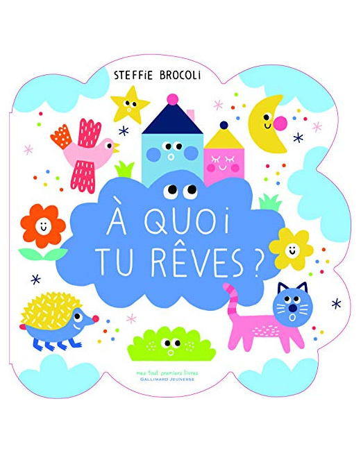 Livre A Quoi Tu Reves ?