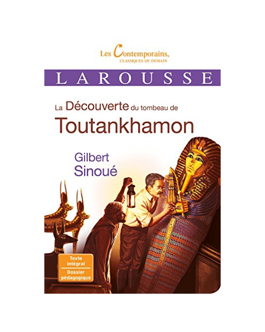 La Découverte du tombeau de Toutankhamon