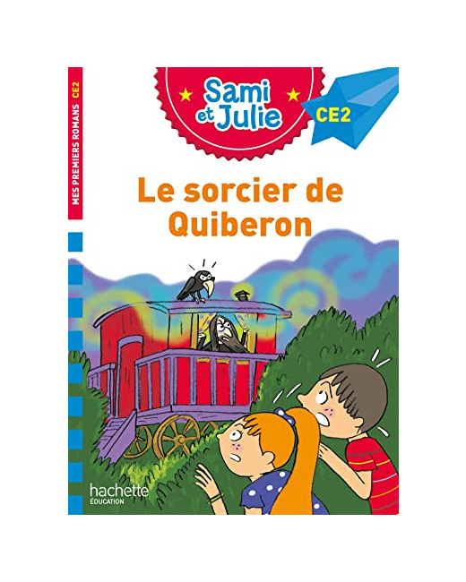 Sami et Julie et le sorcier de Quiberon CE2