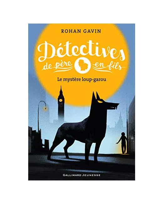 Livre Détectives De Père En Fils (Tome 2-Le Mystère Loup-Garou)