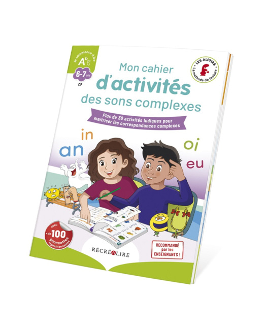 Livre Mon cahier d'activités des sons complexes - Les Alphas