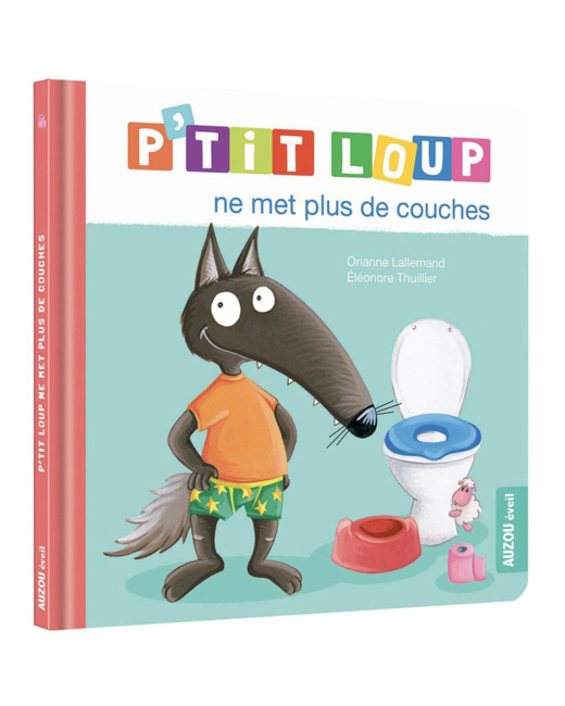 Livre P'tit Loup ne met plus de couches