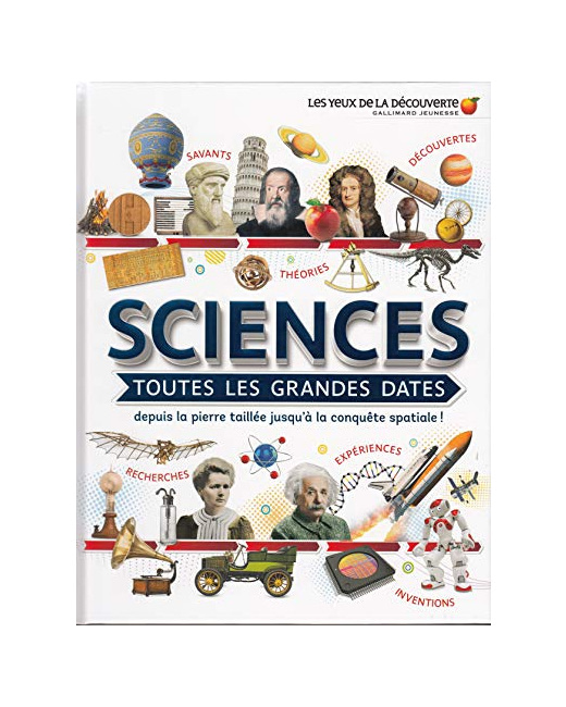 Livre Sciences : Toutes Les Grandes Dates