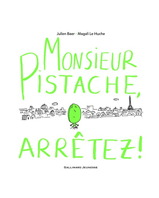 Livre Monsieur Pistache, Arretez - A Partir De 3 Ans