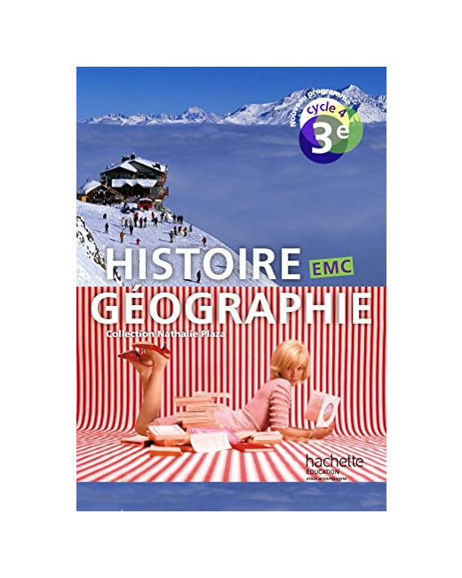 Histoire-Géographie-EMC cycle 4 / 3e - Livre élève - éd. 2016