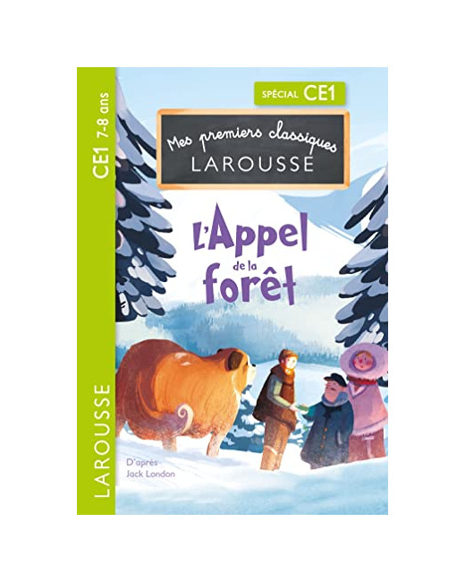 L'appel de la forêt - CE1