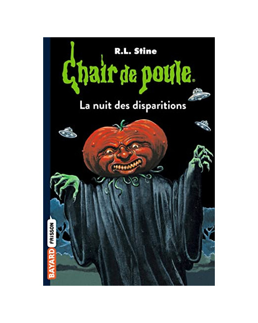 Chair de poule - Tome 73 - La nuit des disparitions