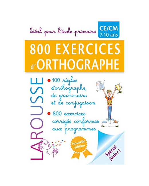 800 exercices d'ORTHOGRAPHE / PRIMAIRE