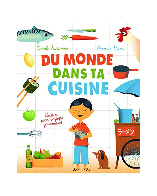 Livre Du Monde Dans Ta Cuisine