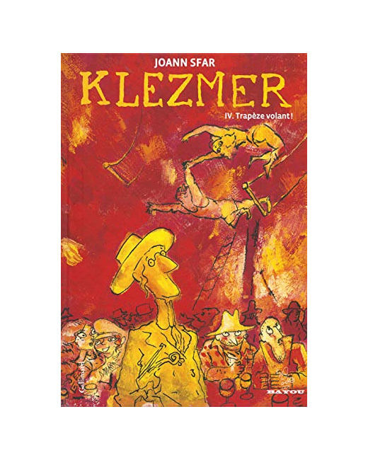 Livre Klezmer (Tome 4-Trapèze Volant !)